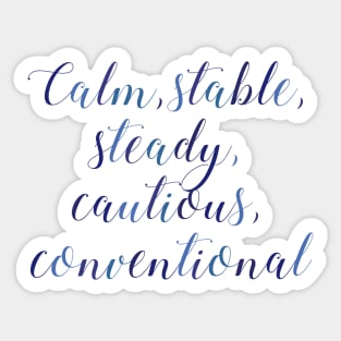 ISTJ Calm Stable Steady Cautious Conventional Sticker